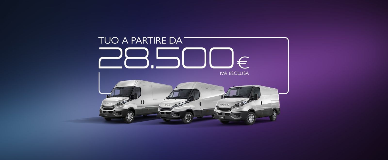 DAILY Furgone tuo a partire da 28.500€ IVA esclusa - AUTO INDUSTRIALE BERGAMASCA